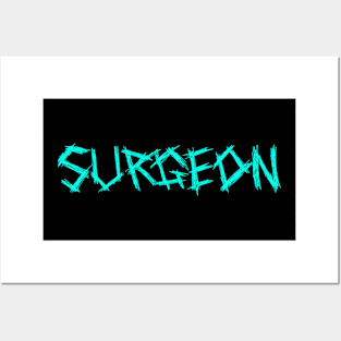 Surgeon gift Posters and Art